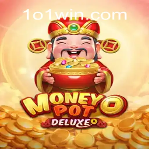 Uma Viagem ao Mundo de MoneyPotDELUXE: Explorando as Regras e a Emoção do Jogo com 101win